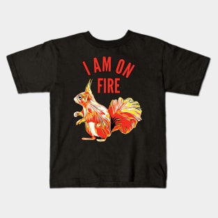 Squirrel I am on Fire Kids T-Shirt